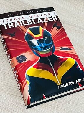 TURBO Racers: Trailblazer by Austin Aslan, HB w/ Jacket (2018, HarperCollins)